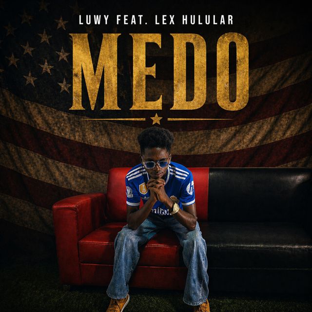 Luwy - 'Medo (feat. Lex Hulular)' [Ringtone]