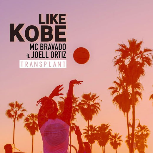 MC Bravado - 'Like Kobe (Transplant) (feat. Joell Ortiz)' [Ringtone]