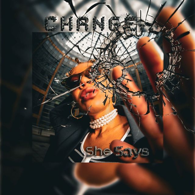 She Says - 'Changée' [Ringtone]