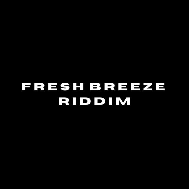 RVSH WTO - 'FRESH BREEZE RIDDIM' [Ringtone]