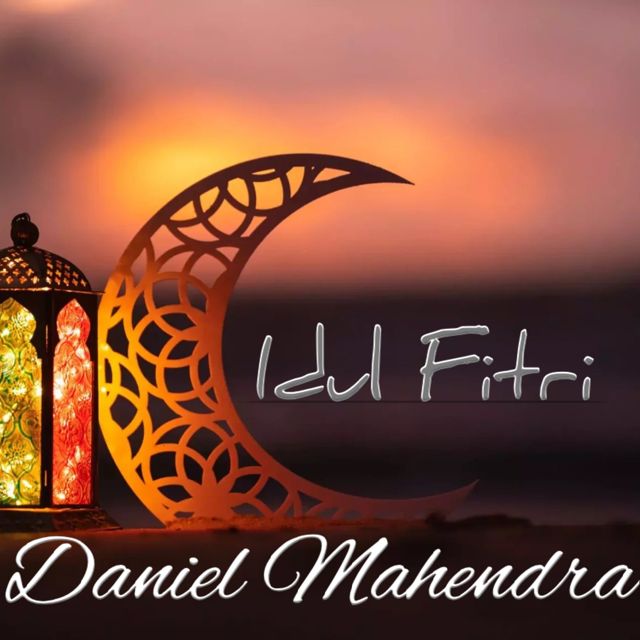 Daniel Mahendra - 'Idul Fitri' [Ringtone]