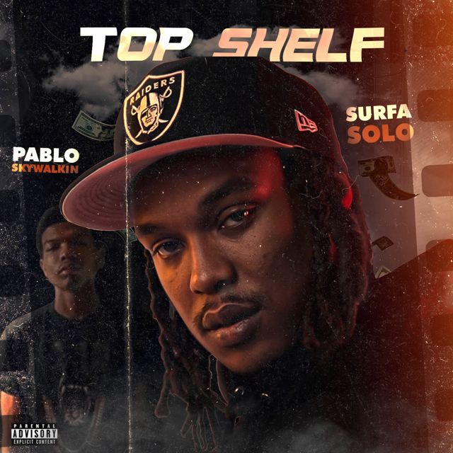 Surfa Solo - 'TopShelf (feat. Pablo Skywalkin)' [Ringtone]