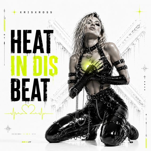 XRISXROSS - 'HEAT IN DIS BEAT' [Ringtone]
