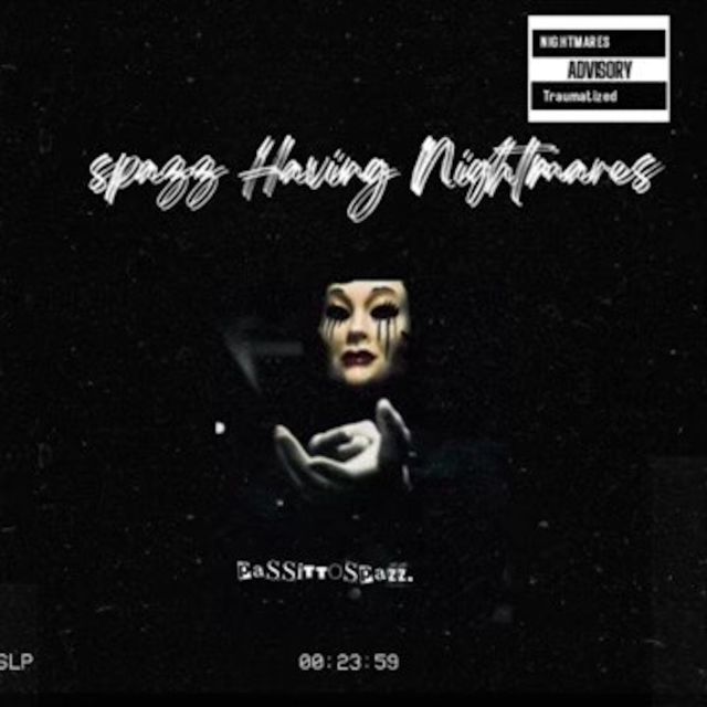 Passittospazz - 'spazz having NIGHTMARES' [Ringtone]