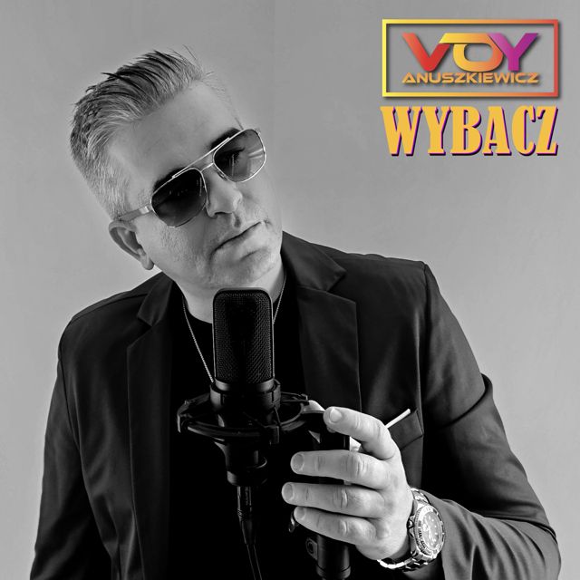 Voy Anuszkiewicz - 'Wybacz' [Ringtone]