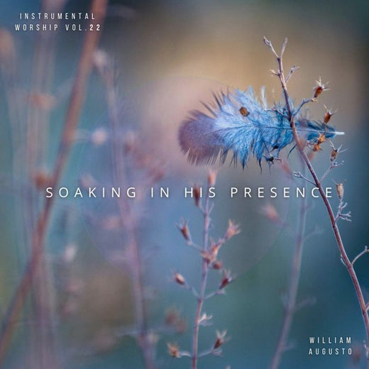 Soaking in His Presence - 'Kingdom Advancing (feat. William Augusto)' [Ringtone]