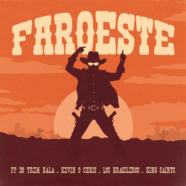 FP do Trem Bala - 'Faroeste (feat. MC Kevin o Chris & Los Brasileros & KING Saints)' [Ringtone]