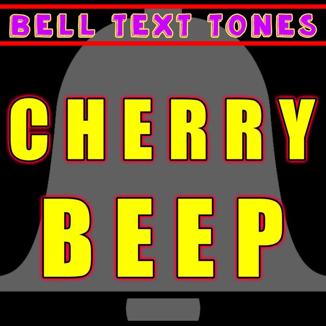 Text Tone Bells - 'Cherry Beep (Text Tone)' [Ringtone]