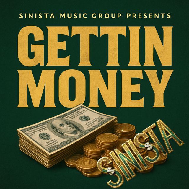 Sinista - 'Gettin Money' [Ringtone]