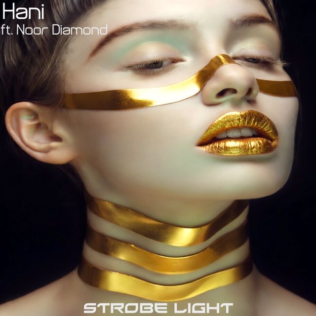 Hani - 'Strobe Light (Instrumental) (feat. Noor Diamond)' [Ringtone]