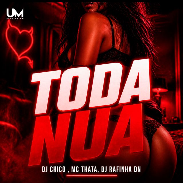 DJ CHICO OFICIAL - 'TODA NUA (feat. Mc Thata & DJ Rafinha DN)' [Ringtone]