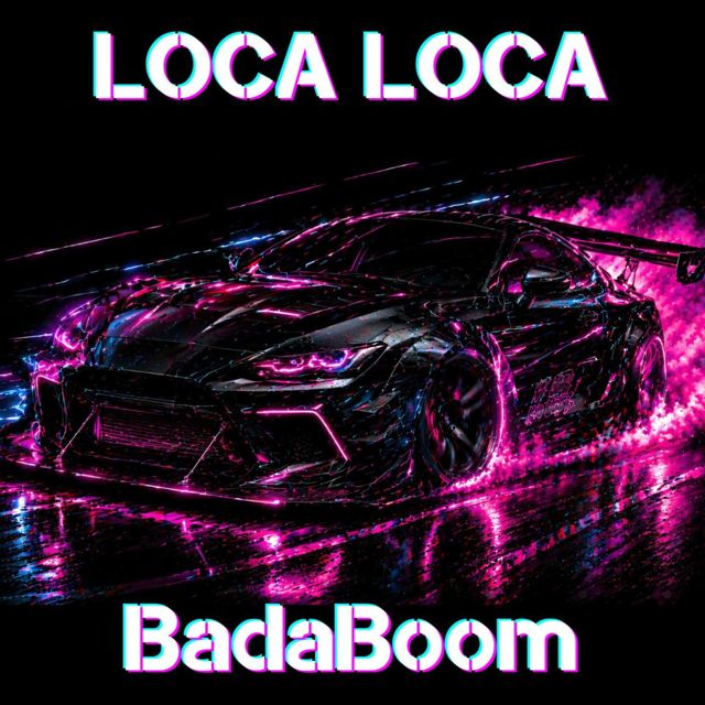 BadaBoom - 'LOCA LOCA' [Ringtone]