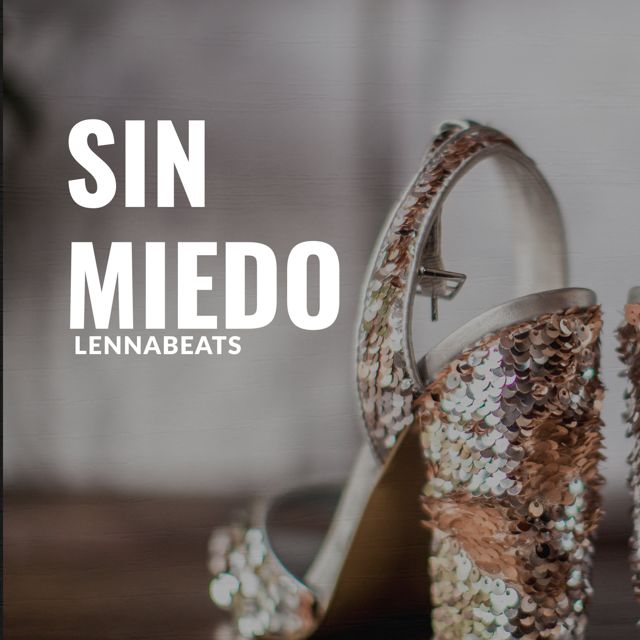 Lennabeats - 'Sin miedo' [Ringtone]