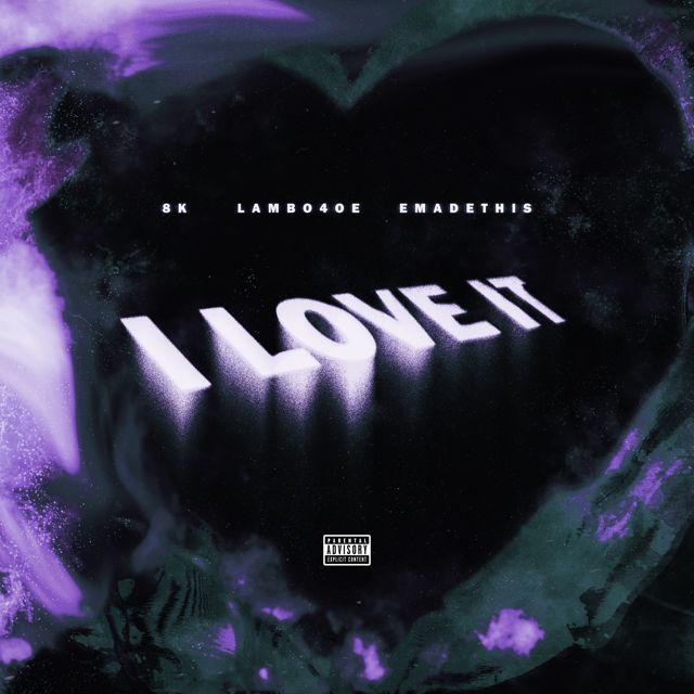 8K - 'I Love It (feat. Lambo4Oe, Emadethis)' [Ringtone]