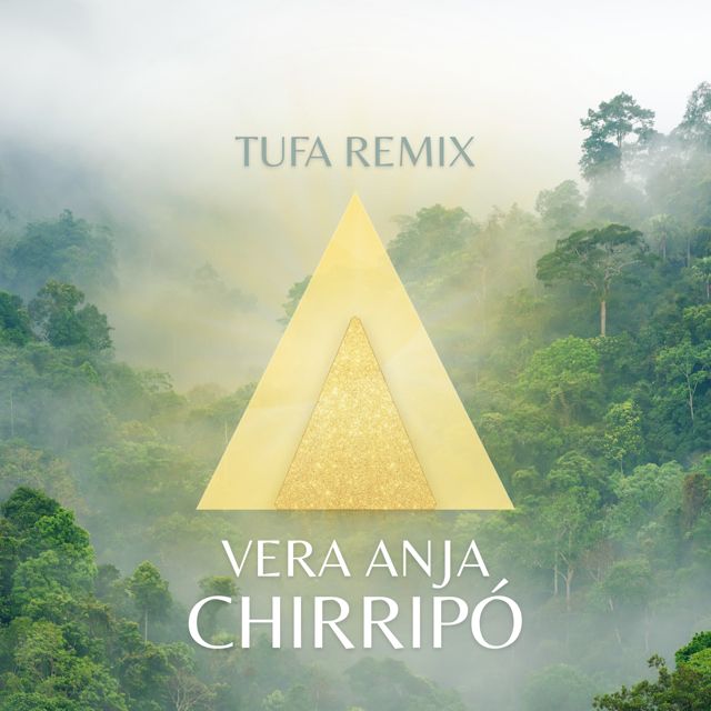 Vera Anja - 'Chirripó (TUFA Remix) (feat. TUFA)' [Ringtone]
