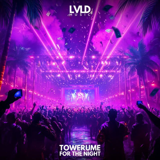 Towerume - 'For the Night' [Ringtone]