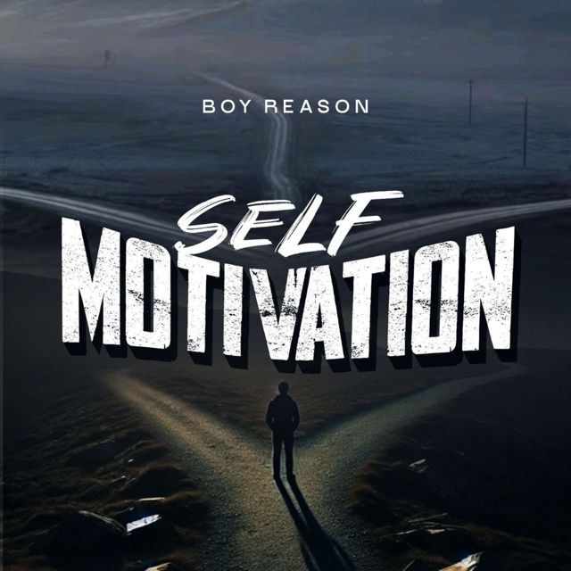 Boy Reason - 'Self Motivation' [Ringtone]