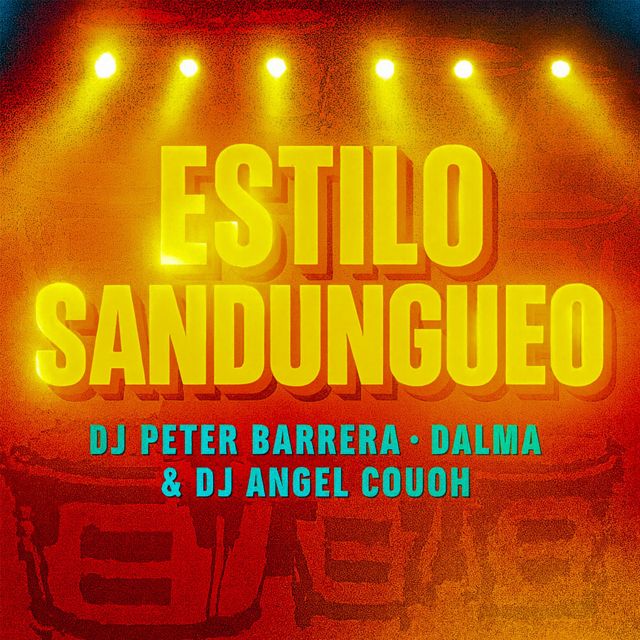 DJ Peter Barrera - 'Estilo Sandungueo (feat. Dalma & DJ Angel Couoh)' [Ringtone]