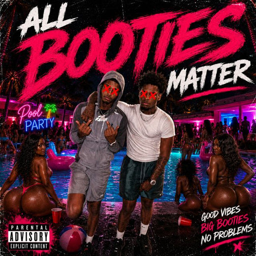3o$ama - 'All Booties Matter (feat. QuisActive)' [Ringtone]