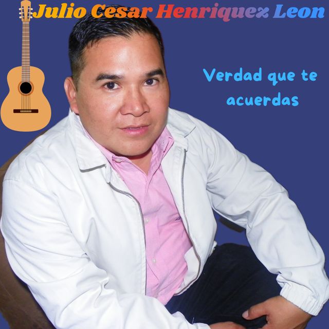 Julio Cesar Henriquez Leon - 'Verdad que te acuerdas' [Ringtone]