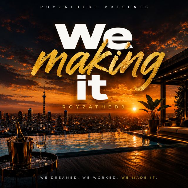 Royzathedj - 'We making it' [Ringtone]