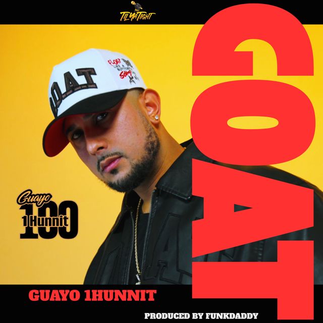 Guayo 1Hunnit - 'Goat' [Ringtone]