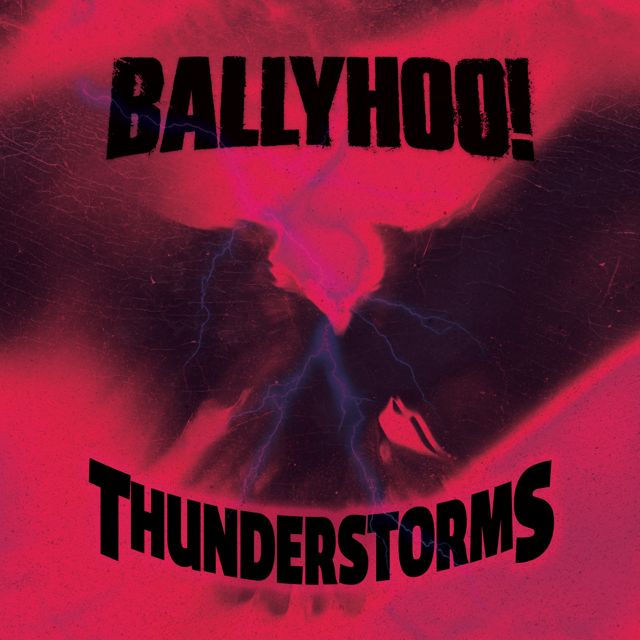 Ballyhoo! - 'Thunderstorms' [Ringtone]