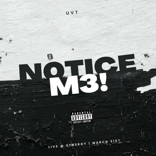 Uvt - 'n0tice m3! (feat. Lil Shipuden, Jetskiii Chamberlain, Dez & Sue Flex) (feat. Syeko, Lil Shipuden, Jetskiii Chamberlain, Dez, Sue Flex)' [Ringtone]