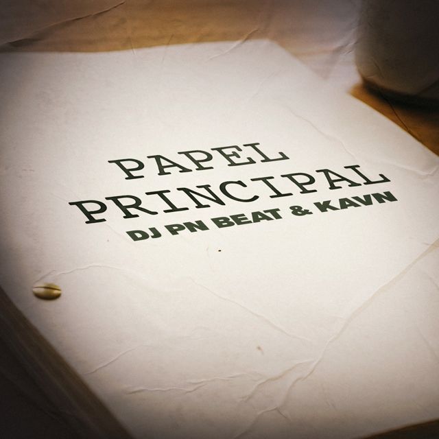DJ PN Beat - 'Papel Principal (feat. Kavn)' [Ringtone]