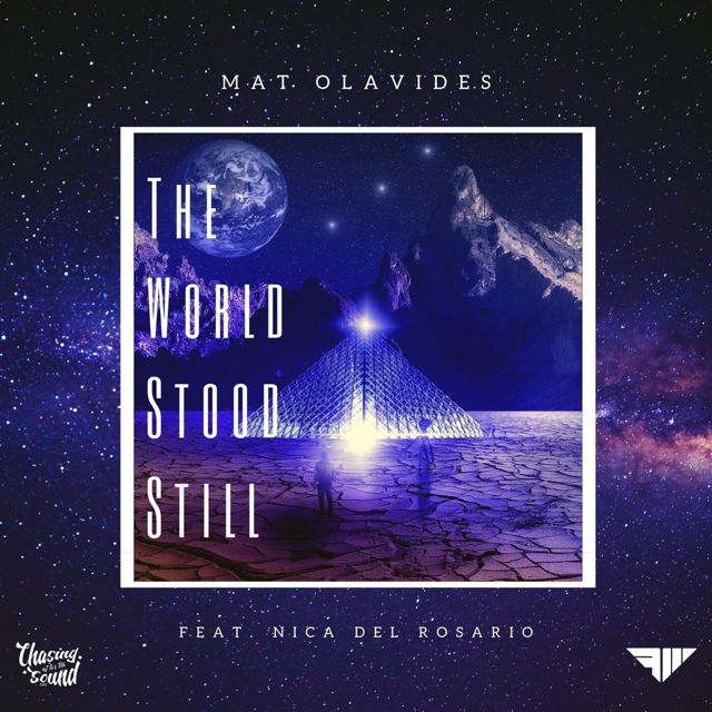 Mat Olavides - 'The World Stood Still (feat. Nica del Rosario)' [Ringtone]