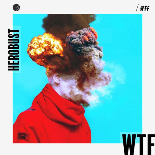 Herobust - 'WTF' [Ringtone]