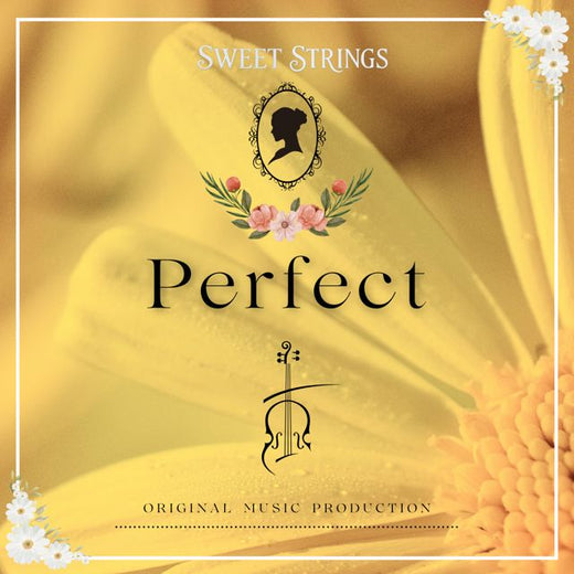 Sweet Strings - 'Perfect' [Ringtone]