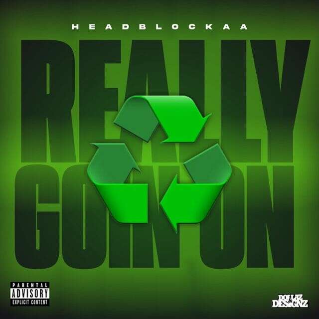 Head Blocka - 'Really Going On' [Ringtone]