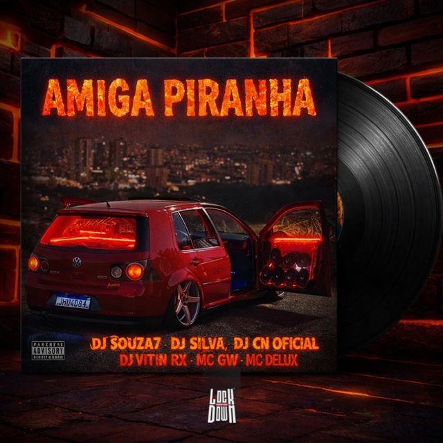 DJ SOUZA7 - 'Amiga Piranha (feat. Dj Silva & DJ CN OFICIAL & DJ VITIN RX & Mc Gw & MC Delux)' [Ringtone]