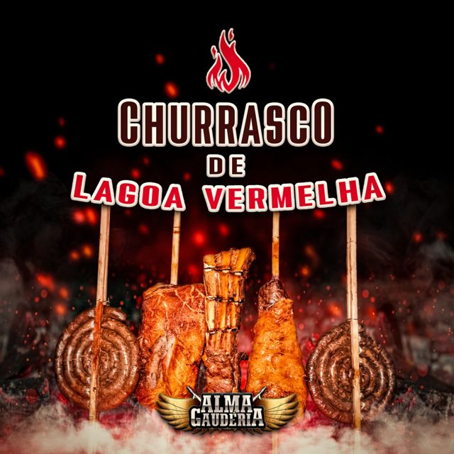 Alma Gauderia - 'Churrasco de Lagoa Vermelha' [Ringtone]