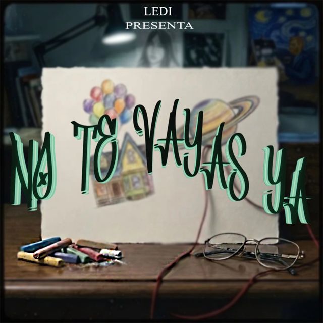 LEDI - 'No te vayas ya' [Ringtone]