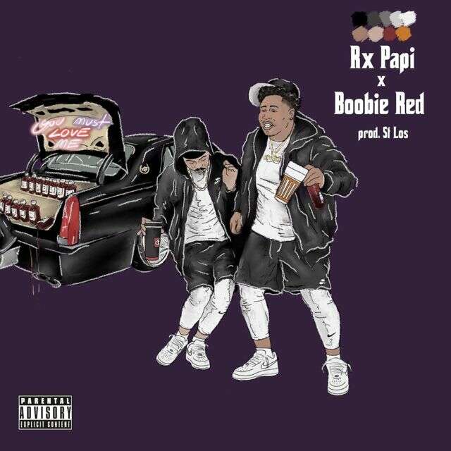 Rx Papi - 'You Must Love Me (Fay Pt. 4) [feat. BOOBIE RED]' [Ringtone]