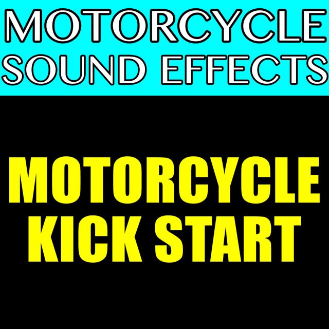 Motorcycle Sound Effects - 'Motorcycle Kick Start' [Ringtone]