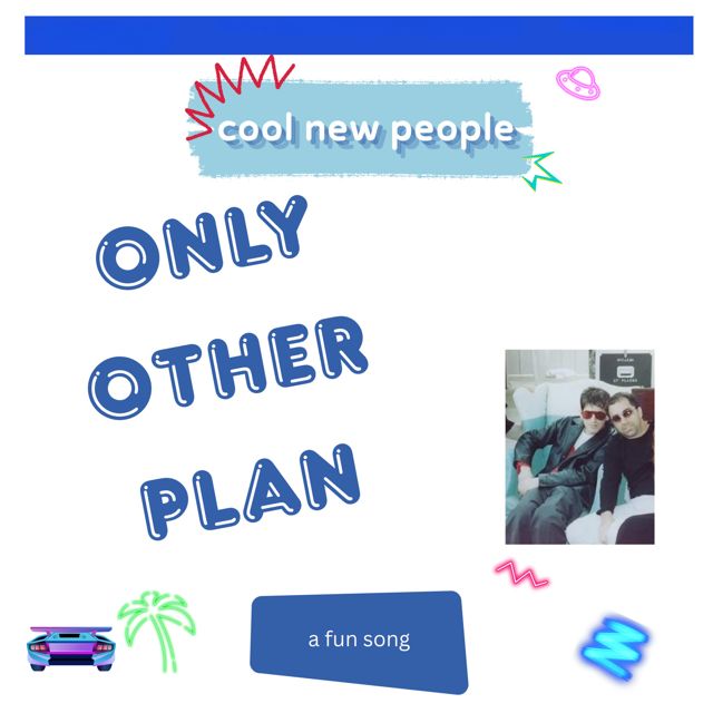 cool new people - 'Only Other Plan' [Ringtone]