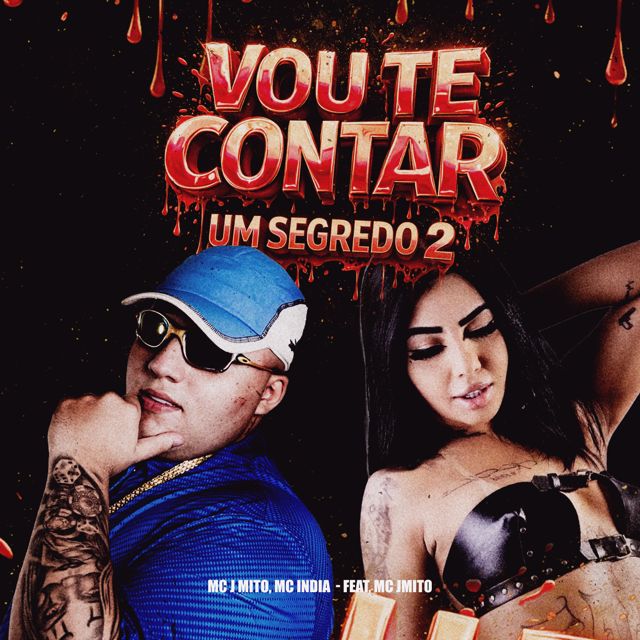 MC INDIA - 'HOJE EU VOU TE CONTAR UM SEGREDO 2 (feat. DJ Gustavo da VS & MC J MITO)' [Ringtone]