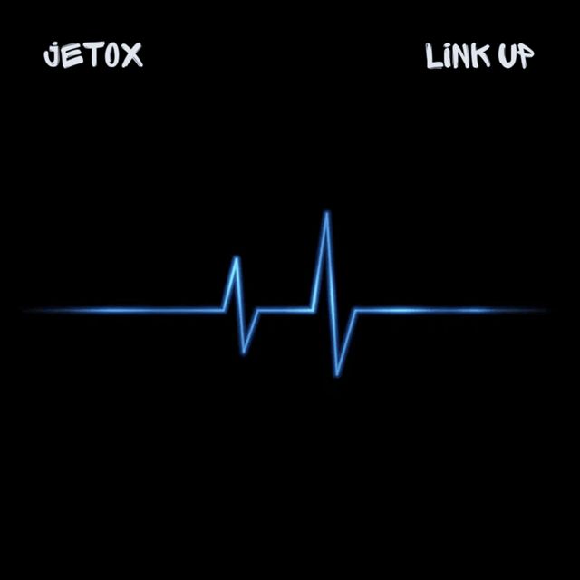Jetox - 'Link Up' [Ringtone]