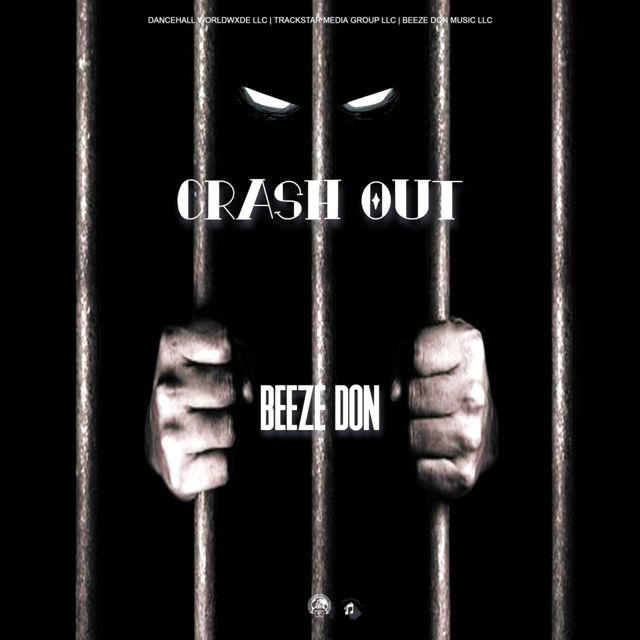 Beeze Don - 'Crash Out' [Ringtone]
