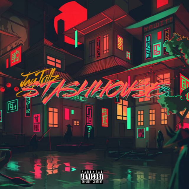 Jaytrillz - 'Stashhouse' [Ringtone]
