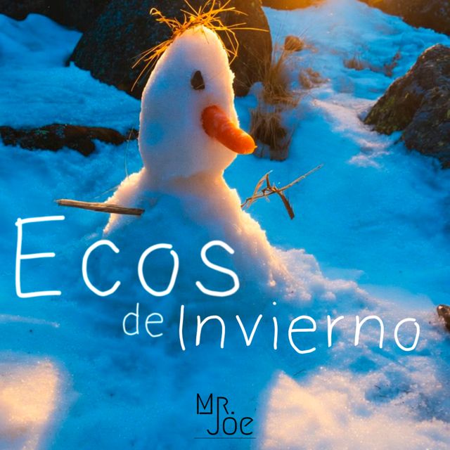 Mr. Joe - 'Ecos de invierno' [Ringtone]