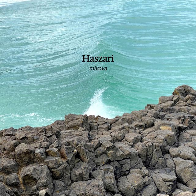 Haszari - 'Mivova' [Ringtone]