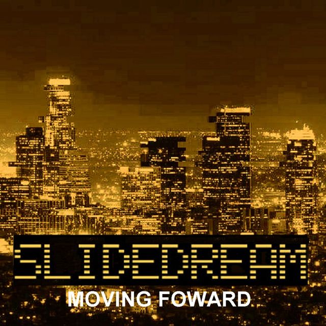 Slidedream - 'Moving Foward (Original)' [Ringtone]