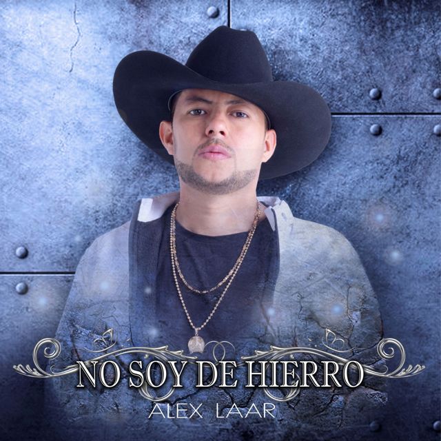 Alex Laar - 'No Soy De Hierro' [Ringtone]