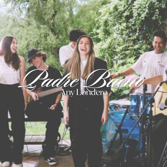 Any Londero - 'Padre Bueno' [Ringtone]