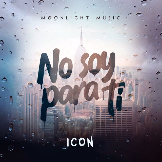 Icon - 'No soy para ti' [Ringtone]