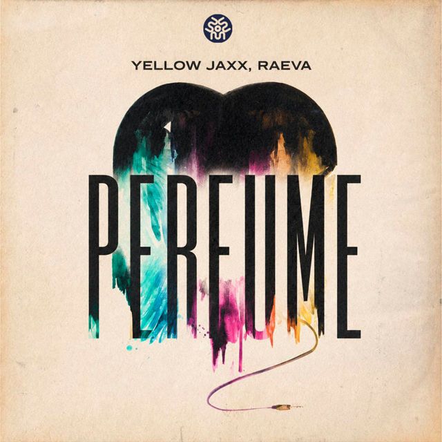 Yellow Jaxx - 'Perfume (feat. Raeva)' [Ringtone]